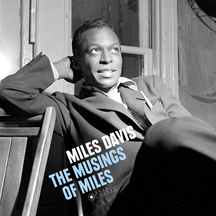 Miles Davis - The Musings of Miles + 2 Bonus Tracks!