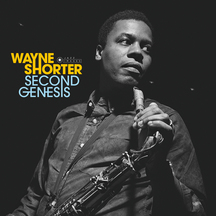 Wayne Shorter - Second Genesis + 2 Bonus Tracks!