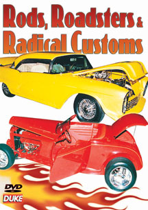 Rods. Roadsters And Radical Customs