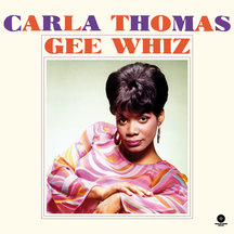 Carla Thomas - Gee Whiz + 2 Bonus Tracks!