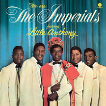 Little Anthony & The Imperials - We Are The Imperials + 5 Bonus Tracks!