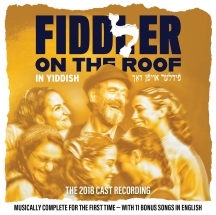 Fiddler On The Roof: 2018 Cast Recording