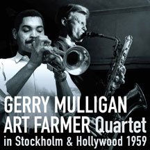 Gerry Mulligan & Art  Farmer - In Stockholm & Hollywood 1969