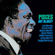 Art Blakey - Jazz Messengers: Pisces + 6 Bonus Tracks
