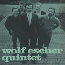 Wolf Escher Quintet - Nelson