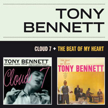 Tony Bennett - Cloud 7 + The Beat Of My Heart