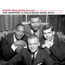 Gerry Mulligan Quartet - The Newport & Hollywood Bowl Sets