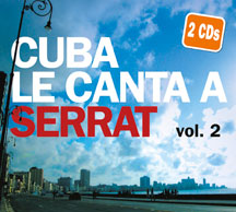 Cuba Le Canta A Serrat Vol. 2