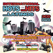 International...Hots...Hits...Latinos