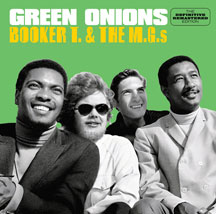 Booker T. & M.g.s - Green Onions + 8 Bonus Tracks