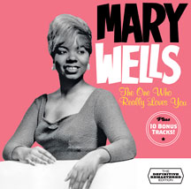Mary Wells - The One Who Really Loves You + 10 Bonus Tracks