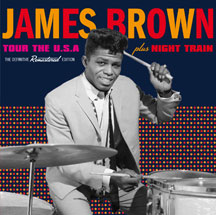 James Brown - Tour The Usa + Night Train + 5 Bonus Tracks