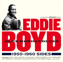 Eddie Boyd - Blue Monday Blues 1950-1960 Sides