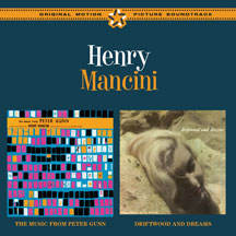 Henry Mancini - The Music From Peter Gunn + Driftwood And Dreams