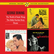 George Duning - The World Of Suzzie Wong + The Eddy Duchin Story + Picnic