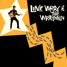 Link Wray - Link Wray And The Wraymen