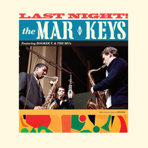 Mar-Keys - Last Night! + 2 Bonus Tracks!