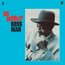 Bo Diddley - Boss Man + 2 Bonus Tracks!
