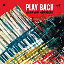 Jacques Loussier & Christian  Garros - & Pierre Michelot: Play Bach Vol.1