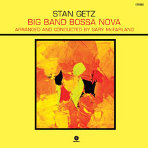 Stan Getz - Big Band Bossa Nova + 1 Bonus Track