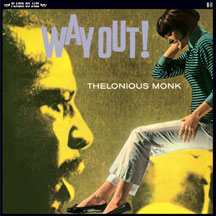 Thelonious Monk - Way Out! + 1 Bonus Track
