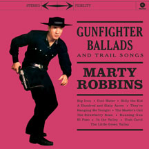 Marty Robbins - Gunfighter Ballads And Trail Songs + 4 Bonus Tracks