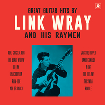 Link Wray & His Raymen - Great Guitar Hits + 4 Bonus Tracks!