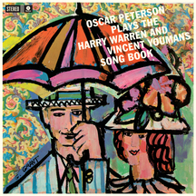 Oscar Peterson - Plays the Harry Warren & Vincent Youmans Song Book + 2 Bonus Tracks!