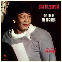 Ella Fitzgerald - Rhythm Is My Business + 2 Bonus Tracks!