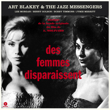 Art Blakey & The Jazz Messengers - Des Femmes Disparaissent