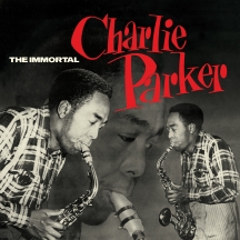 Charlie Parker - The Immortal Charlie Parker + 6 Bonus Tracks! In Solid Green Virgin Vinyl.