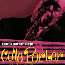 Charlie Parker - Plays Cole Porter + 4 Bonus Tracks! In Yellow Virgin Vinyl.
