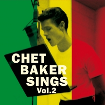 Chet Baker - Chet Baker Sings Vol. 2 (Limited Edition 180-gram Vinyl)