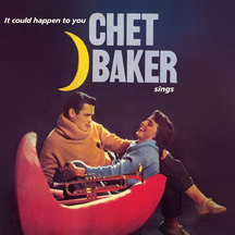 Chet Baker - It Could Happen To You + 2 Bonus Tracks!