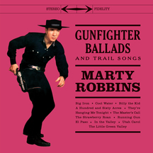 Marty Robbins - Gunfighter Ballads and Trail Songs + 4 Bonus Tracks!
