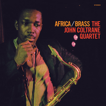 John Coltrane - Africa / Brass + 1 Bonus Track!