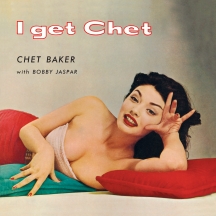 Chet Baker - I Get Chet... + 1 Bonus Track (180 Gram Colored Red Vinyl)