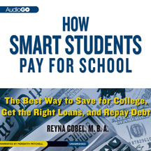 Reyna Gobel - How Smart Students Pay For School