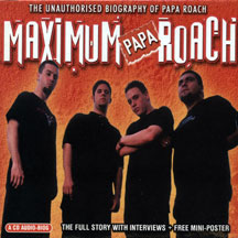 Papa Roach - Maximum Papa Roach