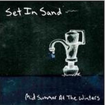Set In Sand - Midsummer At The Winters