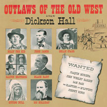 Dickson Hall - Outlaws Of The Old West