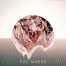 Myriad3 - The Where