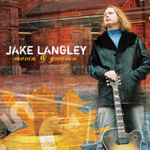 Jake Langley - Movin & Groovin