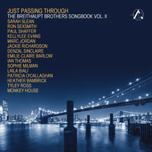 Breithaupt Brothers - Just Passing Through: the Breithaupt Brothers Songbook Vol. Ii