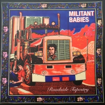Militant Babies - Roadside Tapestry