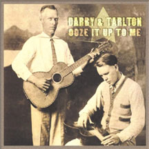 Darby And Talton - Ooze It Up To Me