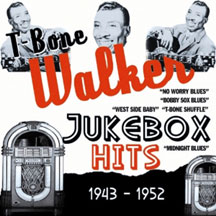 T-Bone Walker - Jukebox Hits 1943-1952