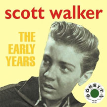 Scott Walker - The Early Years