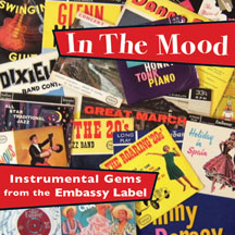 In The Mood: Instrumental Gems From The Embassy Label
