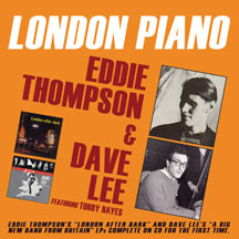 London Piano: Eddie Thompson And Dave Lee